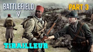 BATTLEFIELD 5 Walkthrough Gameplay Mission TIRAILLEUR Part 3 Battlefield V [upl. by Godfrey]