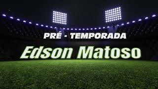 CHAMADA VT PréTemporada com Edson Matoso AGUARDEM [upl. by Arreyt]