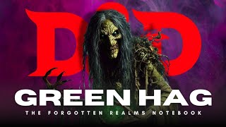 Green Hag ⏩ DampD LORE  Forgotten Realms Notebook [upl. by James]