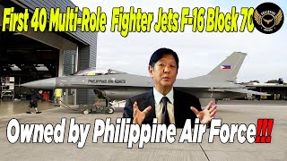 40 F 16 Block 70 Becomes First Multi Role Aircraft Delivered For Philippine Air Force [upl. by Maude679]