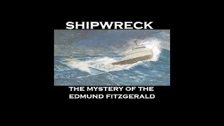 Shipwreck The Mystery of the Edmund Fitzgerald 1995 FULL DOCUMENTARY [upl. by Deborath]