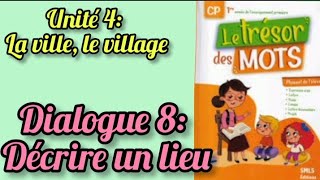 Le trésor des mots CP unité 4 dialogue 8 Décrire un lieu [upl. by Yreffej]