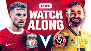 Liverpool 31 Sheffield United  WATCHALONG [upl. by Kcirdet924]