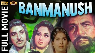 Banmanush 1979  बनमानुष  Dara Singh Padma Khanna  Hindi Full Movie  COLOR HD [upl. by Ramo]