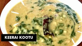 KEERAI KOOTU IN TAMIL WITH COCONUT  கீரை பால் கூட்டு [upl. by Olsen319]