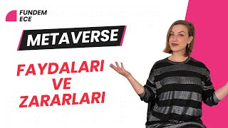 Metaverseün Psikolojimize Zararları ve Faydaları [upl. by Slosberg702]