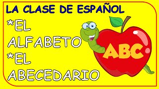 The Spanish Alphabet  El alfabeto en español [upl. by Rinum266]