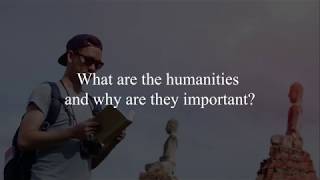 What Are the Humanities and Why Are They Important [upl. by Nhguahs]