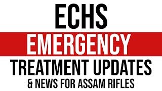 ECHS emergency treatment updates [upl. by Eanwahs636]