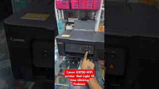 Canon G3730 WiFi printer Red Light 18 time blinking Problem ink pad problem solved Allin One Color [upl. by Slifka]