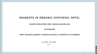 Reagents in Organic Synthesis NPTEL Week II Tutorial [upl. by Silvan138]