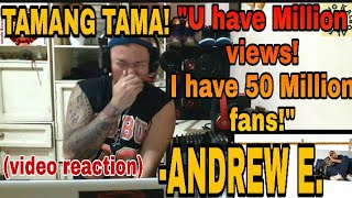 TAMANG TAMAANDREW E DONGALO WRECKORDS VIDEO REACTION [upl. by Ahsekyw]