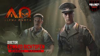 Alpha Omega Quotes Ultimis amp Primis Dr Edward Richtofen  Call of Duty Black Ops IIII Zombies [upl. by Aicire62]