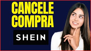 COMO CANCELAR UMA COMPRA NA SHEIN [upl. by Studley]