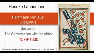 Hartmann von Aue Gregorius Conversation with the Abbot 15791630 [upl. by Dalton]