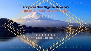 Tropical Sun Sign ScorpioSidereal Sun Sign Libra [upl. by Ahsirtap]