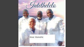 Waze Wamuhle [upl. by Acinad]