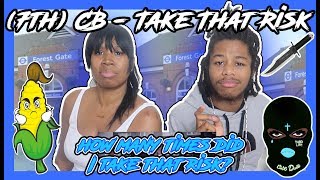 7th CB  Take That Risk Music Video MUM REACT EAST LDN [upl. by Joaquin]