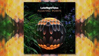 The Rationals  Glowin Late Night Tales Floating Points [upl. by Chu]