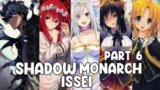 Shadow Monarch Issei In Highschool Dxd Texting Story  Part 6  Harem Maker [upl. by Mok290]