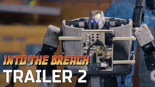 Into The Breach  2022  Trailer 2 [upl. by Aisha]