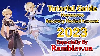 Genshin Impact Hoyoverse Tutorial Guide amp Tips How To Reported Hacked Account from Hacker Ramblerua [upl. by Retsevel896]