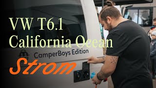 VW T61 California Ocean Stromanschlüsse und Sicherung  Off by CamperBoys 2024 [upl. by Nils]