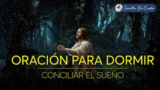 Oración para dormir bien y conciliar el sueño ☪ ORACION de la NOCHE [upl. by Napier]