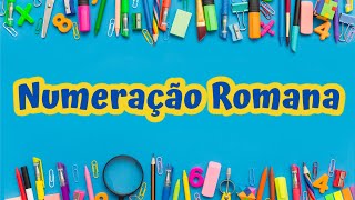 Numeração Romana [upl. by Yendys418]