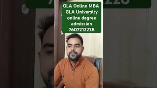 GLA Online MBA Ganeshi Lal Agarwal University online degree program watsapp us for admission or call [upl. by Ahoufe]