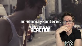 Barfuß Am Klavier  AnnenMayKantereit Reaction [upl. by Ahsienad]