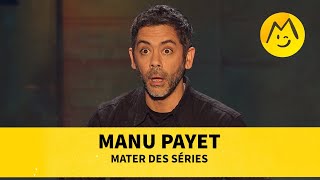 Manu Payet  Mater des séries [upl. by Midis]