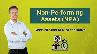 NON PERFORMING ASSETS EXPLAINED  NPA IN BANKS [upl. by Noemad]