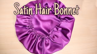 DIY  HOW TO MAKE A SATIN  SILK BONNET [upl. by Atnuahs]