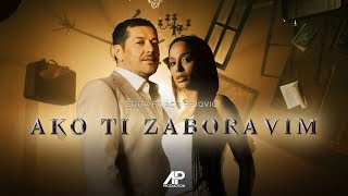 Aco Pejovic Ft Edita  Ako ti zaboravim Official Video 2024 [upl. by Keung]