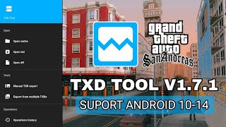 Txd Tool Support Android 14  GTA SA Android [upl. by Kenley528]