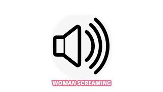 WOMAN SCREAMING SOUND EFFECT [upl. by Stern]