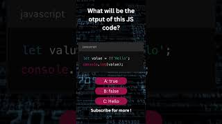 Double Negation in JavaScript Why Use   🤔 javascriptdevelopment javascriptquiz coding [upl. by Eversole]