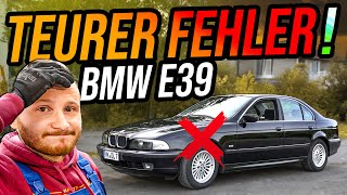 TEURER Fehler am BMW e39 NEUTEILE geschrottet [upl. by Harod]