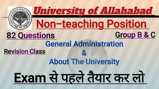 82 Question General Administration amp About UniversityAllahabad University Nonteaching Group BampC [upl. by Raddie]