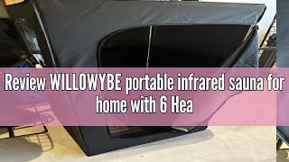 Review WILLOWYBE portable infrared sauna for home with 6 Heating Plates sauna tent Foot Heating Pa [upl. by Hilleary]