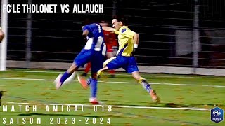 FC LE THOLONET vs ALLAUCH U18 [upl. by Gerfen137]