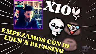 EMPEZAMOS MUY ÉPICAMENTE CON 10 EDENS BLESSING  Tainted Lost Streak  The Binding Of Isaac [upl. by Blossom650]