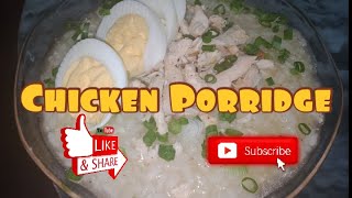 Chicken Porridge Lugaw [upl. by Ecilahc486]