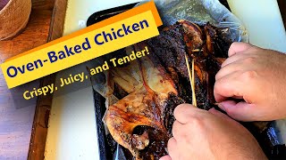 Perfectly OvenBaked Chicken  Crispy Juicy and Tender [upl. by Bach]