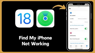 How to Fix Find My iPhone Not Working on iOS 18 [upl. by Finstad]