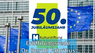 Dr Bernd Fabritius  Rede zum 50jährigen Bestehen der Kulturstiftung der deutschen Vertriebenen [upl. by Anastice]