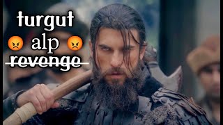 😡turgut alp revenge 😡turgut alp angry mood turgut revenge mix plevne marsi turgutalp pleven marsi [upl. by Bonaparte266]