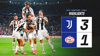 HIGHLIGHTS UCL  Juventus 31 PSV  Yildiz McKennie amp Nicos Goal [upl. by Eudoxia874]