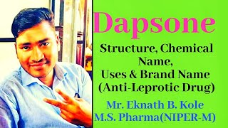 Dapsone Antileprotic DrugsStructureChemical Name Uses amp Brand Name of Dapsone [upl. by Ileana]